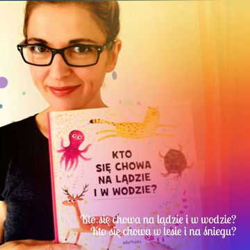 Książki z ruchomymi elementami „Kto się chowa?” audiobook, Anna Jankowska