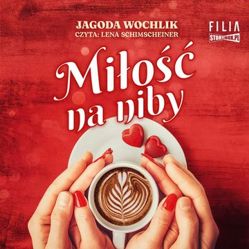 Miłość na niby audiobook, Jagoda Wochlik