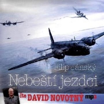 Nebeští jezdci audiobook, Filip Jánský