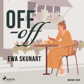 Off-off audiobook, Ewa Skunart