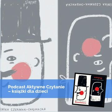 Piekarz Kominiarz audiobook, Anna Jankowska