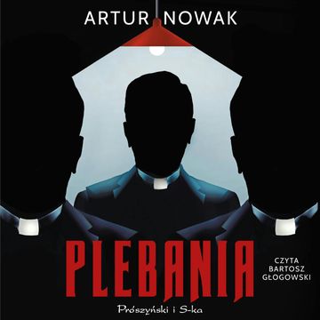 Plebania audiobook, Artur Nowak