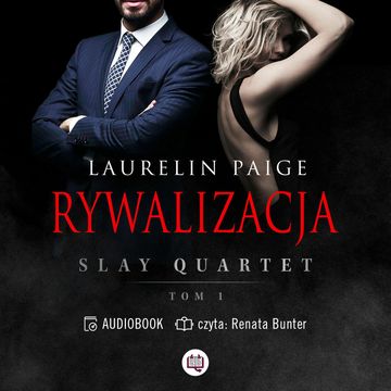 Rywalizacja. Slay Quartet. Tom 1 audiobook, Laurelin Paige