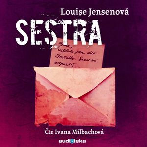 Sestra, Louise Jensenová