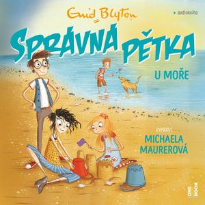 SPRÁVNÁ PĚTKA u moře, Enid Blytonová