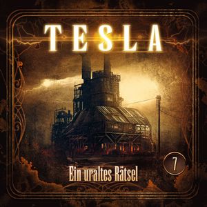 Tesla - Folge 7: Ein uraltes Rätsel, Silke Walter.