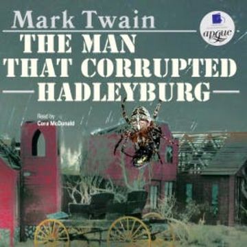 The Man That Corrupted Hadleyburg audiobook, Mark Twain
