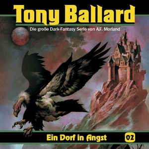 Ein Dorf in Angst (Tony Ballard 2), A. F. Morland, Christian Daber, Thomas Birker