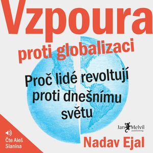 Vzpoura proti globalizaci, Nadav Eyal