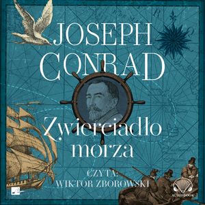Zwierciadło morza, Joseph Conrad