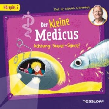 02: Achtung: Super-Säure! audiobook, Prof. Dr. Dietrich Grönemeyer