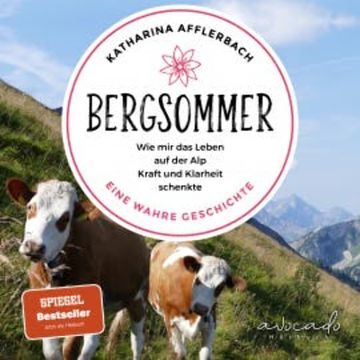 Bergsommer audiobook, Katharina Afflerbach
