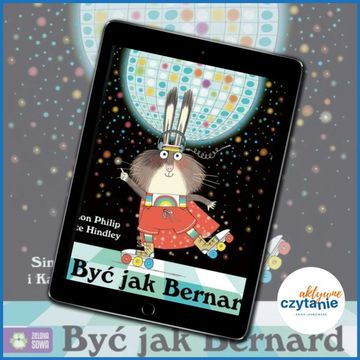 Być jak Bernard audiobook, Anna Jankowska
