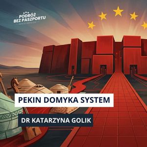 Chiny: koniec autonomii jaką znaliśmy? Jeden język, naród, cel. Nowe prawo, Mateusz Grzeszczuk