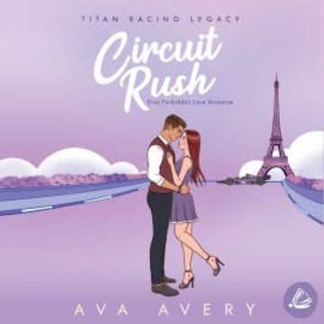 Circuit Rush audiobook, Ava Avery