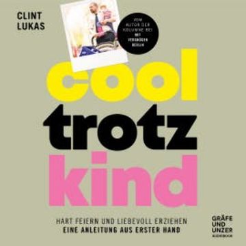 Cool trotz Kind audiobook, Clint Lukas