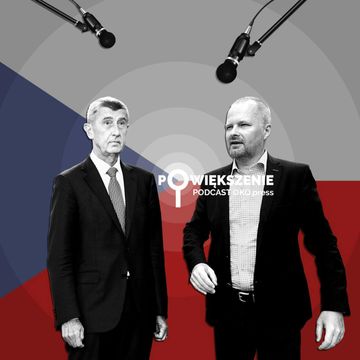Czechy po wyborach, a prezydent w szpitalu. Czy wybuchnie kryzys konstytucyjny? audiobook, OKO.press