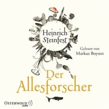 Der Allesforscher audiobook, Heinrich Steinfest