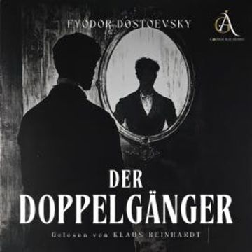 Der Doppelgänger - Hörbuch audiobook, Fyodor Dostoevsky