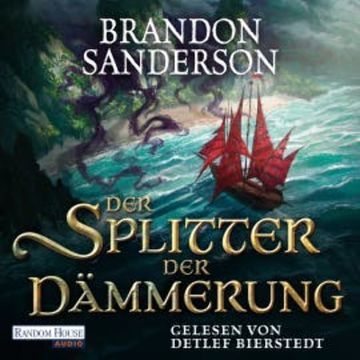 Der Splitter der Dämmerung audiobook, Brandon Sanderson