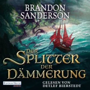 Der Splitter der Dämmerung, Brandon Sanderson