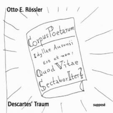 Descartes' Traum audiobook, Otto E. Rössler