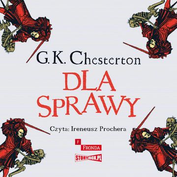 Dla Sprawy audiobook, Gilbert Keith Chesterton