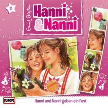 Folge 11: Hanni und Nanni geben ein Fest audiobook, Enid Blyton