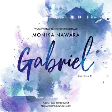 Gabriel audiobook, Monika Nawara