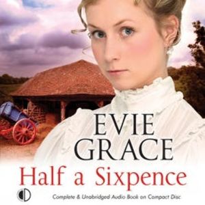 Half a Sixpence, Evie Grace