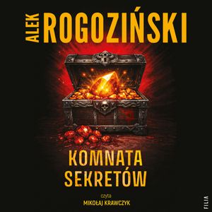 Komnata sekretów, Alek Rogoziński