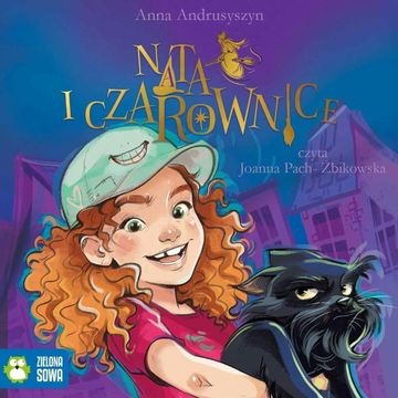 Nata i czarownice audiobook, Anna Andrusyszyn
