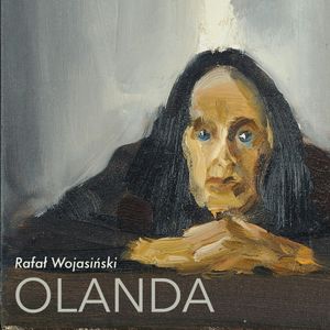 Olanda, Rafał Wojasiński