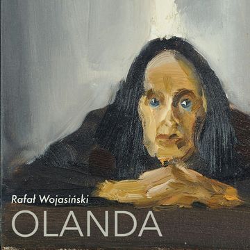 Olanda audiobook, Rafał Wojasiński