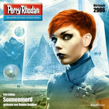 Perry Rhodan 2986: Sonnenmord audiobook, Leo Lukas