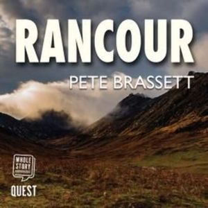 Rancour: A gripping murder mystery set on the west coast of Scotland, Pete Brassett