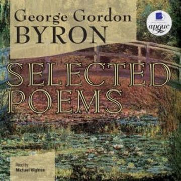Selected Poems audiobook, George Gordon Byron
