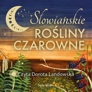 Słowiańskie rośliny czarowne, Joanna Laprus