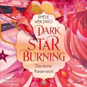 Song of Silver 2: Dark Star Burning, Amélie Wen Zhao