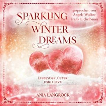 Sparkling Winter Dreams audiobook, Anja Langrock