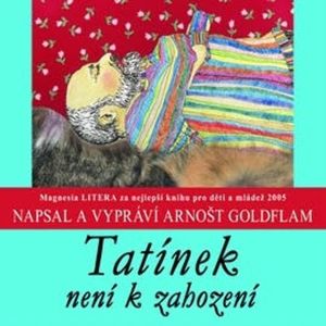 Tatínek není k zahození, Arnošt Goldflam
