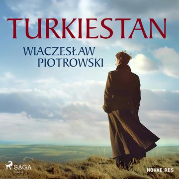 Turkiestan audiobook, Wiaczesław Piotrowski