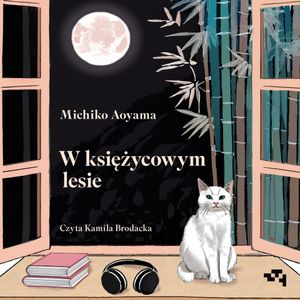 W księżycowym lesie, Michiko Aoyama
