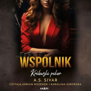 Wspólnik. Tom III. Królewski Poker audiobook, A.S. Sivar