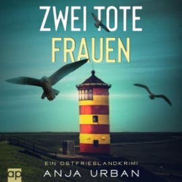Zwei tote Frauen audiobook, Anja Urban