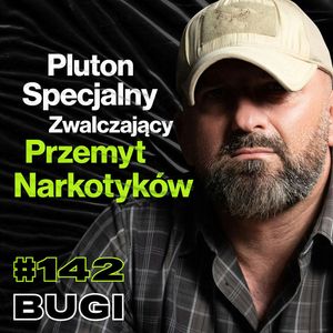 #142 Jak Zatrzymuje Się Zbrojną Przestępczość Zorganizowaną, Strzelanie Do Pojazdów, Kosowo - Bugi, Przemek Górczyk
