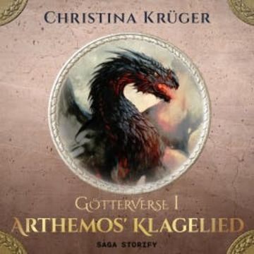 Arthemos' Klagelied audiobook, Christina Krüger