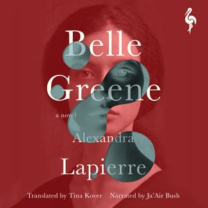 Belle Greene, Alexandra Lapierre