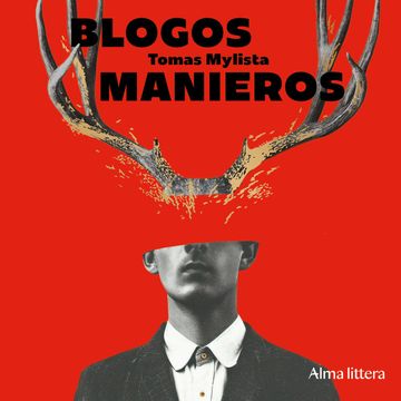 BLOGOS MANIEROS, Tomas Mylista
