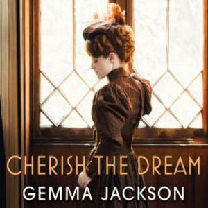 Cherish the Dream, Gemma Jackson